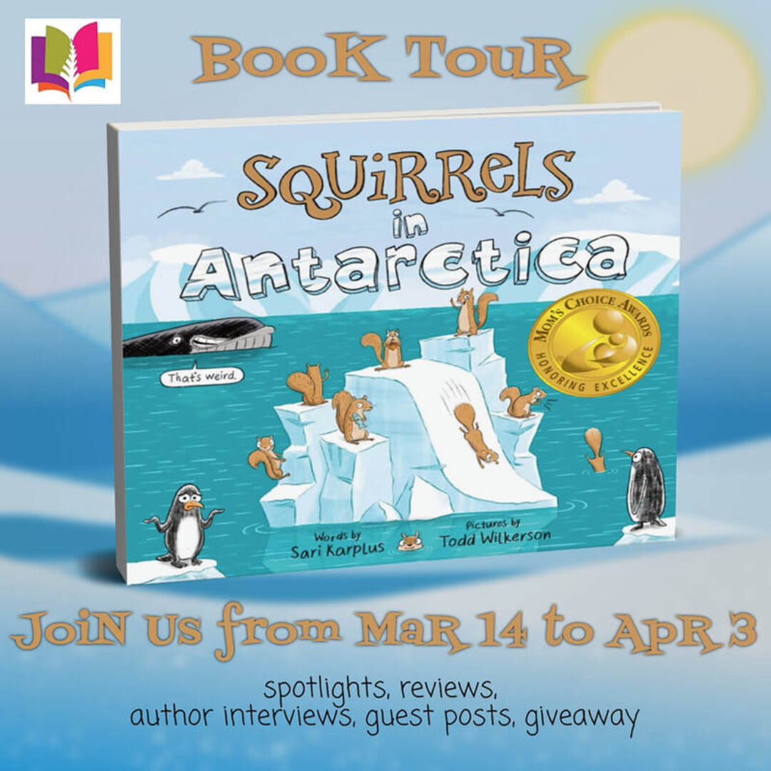 Squirrels in Antarctica Virtual Book Tour